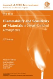 book Flammability and sensitivity of materials in oxygen-enriched atmospheres : twelfth volume