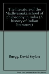 book The Literature of the Madhyamaka School of Philosophy in India