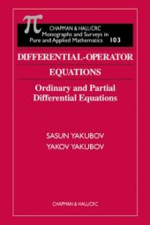 book Differential-Operator Equations: Ordinary and Partial Differential Equations