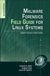 book Malware Forensics Field Guide for Linux Systems