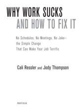 book Why Work Sucks and How to Fix It: The Results-Only Revolution