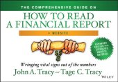 book The Comprehensive Guide on How to Read a Financial Report, + Website: Wringing Vital Signs Out of the Numbers