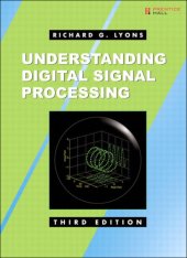 book Understanding Digital Signal Processing 3rd Edition c2011 (Lyons)