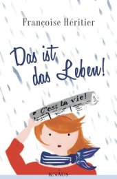 book Das ist das Leben!: C'est la vie (German Edition)