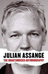 book Julian Assange - the Unauthorised Autobiography