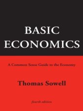 book Basic Economics: A Common Sense Guide to the Economy, 4th Edition