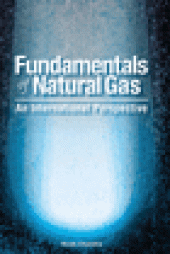 book Fundamentals of Natural Gas - An International Perspective