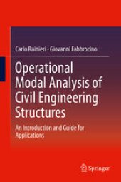 book Operational Modal Analysis of Civil Engineering Structures: An Introduction and Guide for Applications