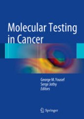 book Molecular Testing in Cancer