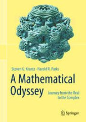 book A Mathematical Odyssey: Journey from the Real to the Complex