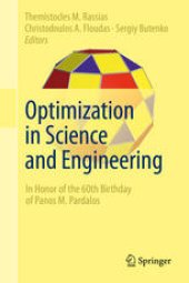 book Optimization in Science and Engineering: In Honor of the 60th Birthday of Panos M. Pardalos