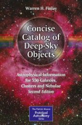 book Concise Catalog of Deep-Sky Objects: Astrophysical Information for 550 Galaxies, Clusters and Nebulae