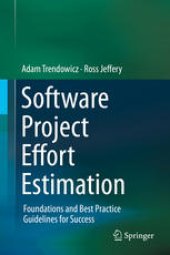 book Software Project Effort Estimation: Foundations and Best Practice Guidelines for Success