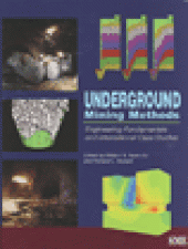 book Underground Mining Methods - Engineering Fundamentals and International Case Studies