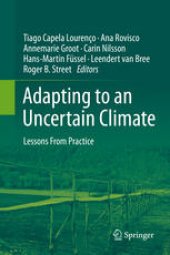 book Adapting to an Uncertain Climate: Lessons From Practice