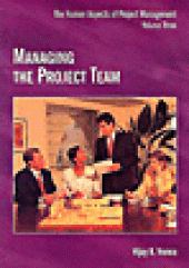 book Managing the Project Team - The Human Aspects of Project Management, Volume 3