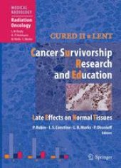 book Cured II à LENT Cancer Survivorship Research and Education: Late Effects on Normal Tissues