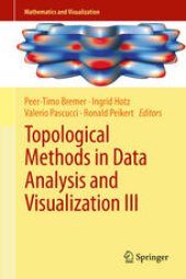 book Topological Methods in Data Analysis and Visualization III: Theory, Algorithms, and Applications