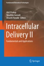 book Intracellular Delivery II: Fundamentals and Applications