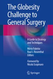 book The Globesity Challenge to General Surgery: A Guide to Strategy and Techniques