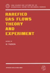 book Rarefied Gas Flows Theory and Experiment