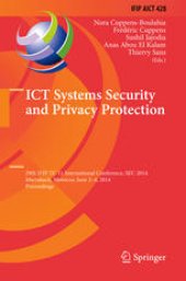 book ICT Systems Security and Privacy Protection: 29th IFIP TC 11 International Conference, SEC 2014, Marrakech, Morocco, June 2-4, 2014. Proceedings