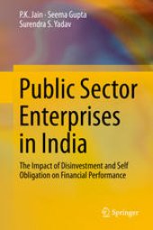 book Public Sector Enterprises in India: The Impact of Disinvestment and Self Obligation on Financial Performance