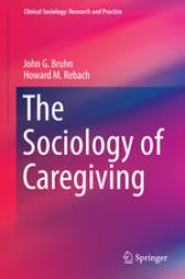 book The Sociology of Caregiving