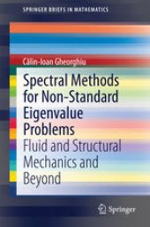 book Spectral Methods for Non-Standard Eigenvalue Problems: Fluid and Structural Mechanics and Beyond