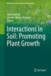 book Interactions in Soil: Promoting Plant Growth