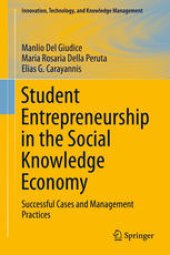 book Student Entrepreneurship in the Social Knowledge Economy: Successful Cases and Management Practices