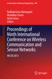 book Proceedings of Ninth International Conference on Wireless Communication and Sensor Networks: WCSN 2013