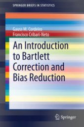 book An Introduction to Bartlett Correction and Bias Reduction