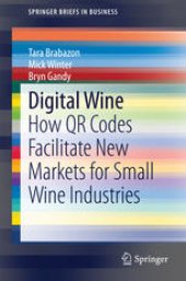 book Digital Wine: How QR Codes Facilitate New Markets for Small Wine Industries