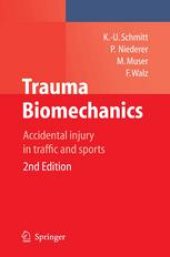 book Trauma Biomechanics: Accidental injury in traffic and sports