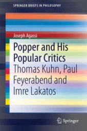 book Popper and His Popular Critics: Thomas Kuhn, Paul Feyerabend and Imre Lakatos