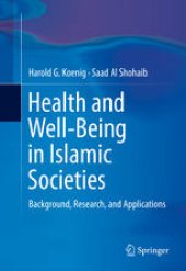 book Health and Well-Being in Islamic Societies: Background, Research, and Applications