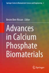 book Advances in Calcium Phosphate Biomaterials