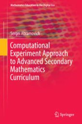 book Computational Experiment Approach to Advanced Secondary Mathematics Curriculum