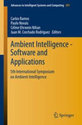 book Ambient Intelligence - Software and Applications: 5th International Symposium on Ambient Intelligence