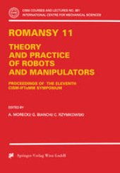 book ROMANSY 11: Theory and Practice of Robots and Manipulators