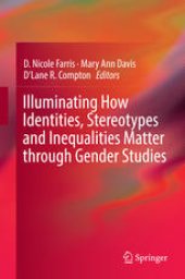 book Illuminating How Identities, Stereotypes and Inequalities Matter through Gender Studies