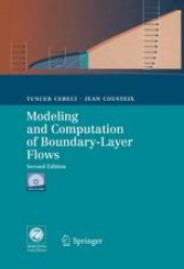 book Modeling and Computation of Boundary-Layer Flows: Laminar, Turbulent and Transitional Boundary Layers in Incompressible and Compressible Flows