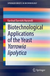 book Biotechnological Applications of the Yeast Yarrowia lipolytica