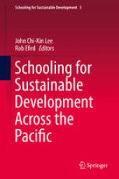 book Schooling for Sustainable Development Across the Pacific