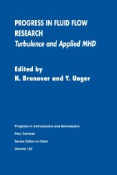 book Progress in fluid flow research : turbulence and applied MHD