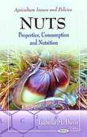 book Nuts : properties, consumption and nutrition