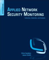 book Applied network security monitoring : collection, detection, and analysis