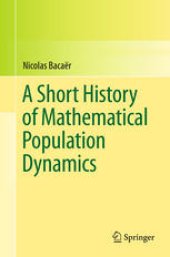 book A short history of mathematical population dynamics