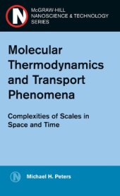 book Molecular Thermodynamics and Transport Phenomena : Complexities of Scales in Time and Space